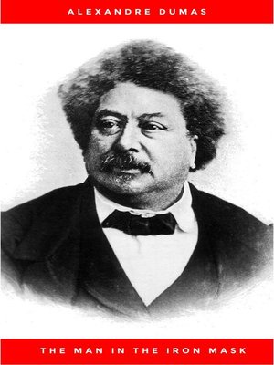 cover image of Alexandre Dumas--The Man in the Iron Mask